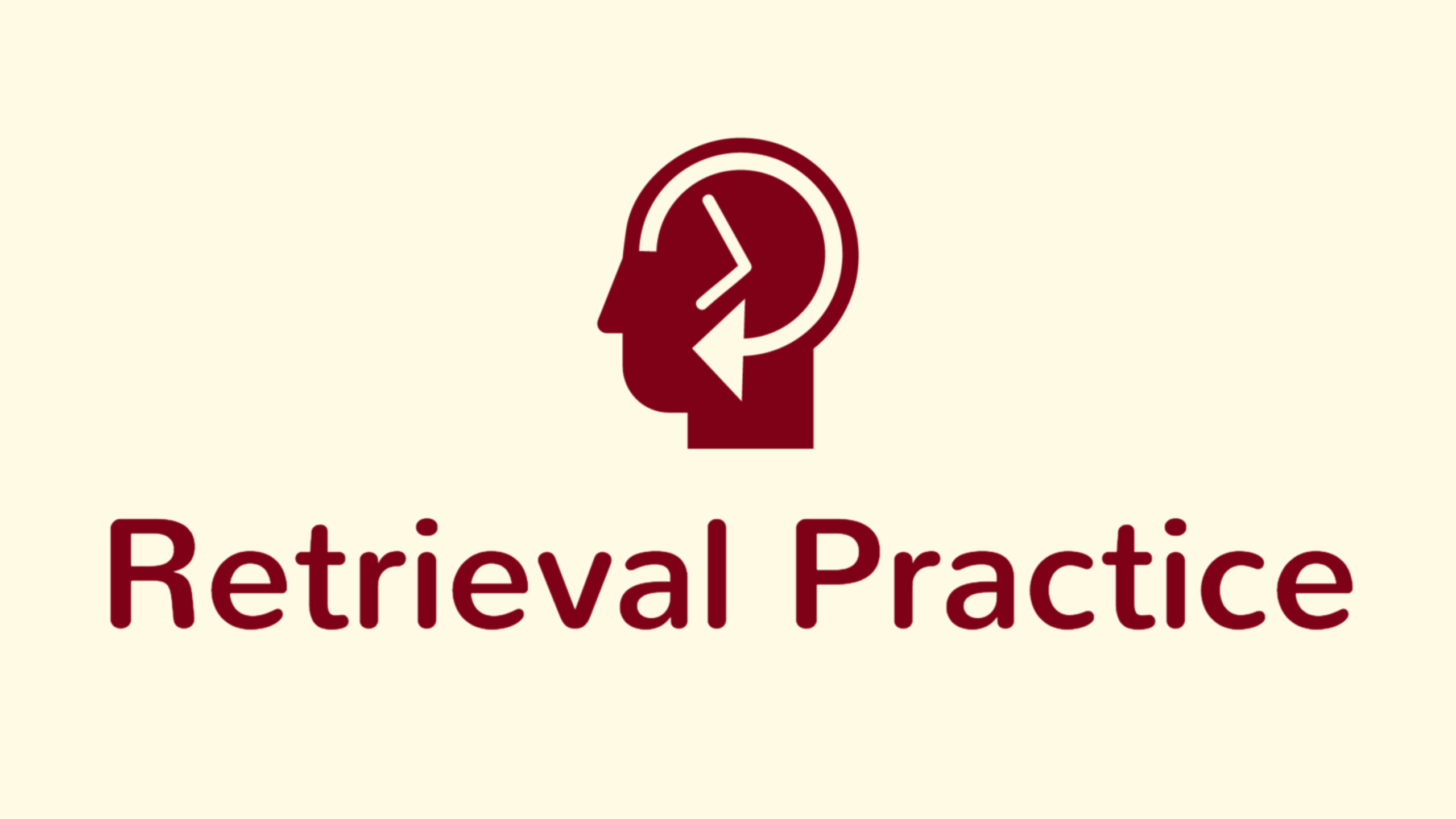 Retrieval Practice