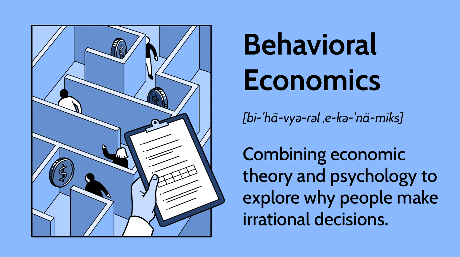 Behavioral Economics