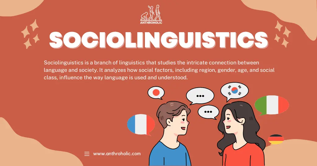 Sociolinguistics