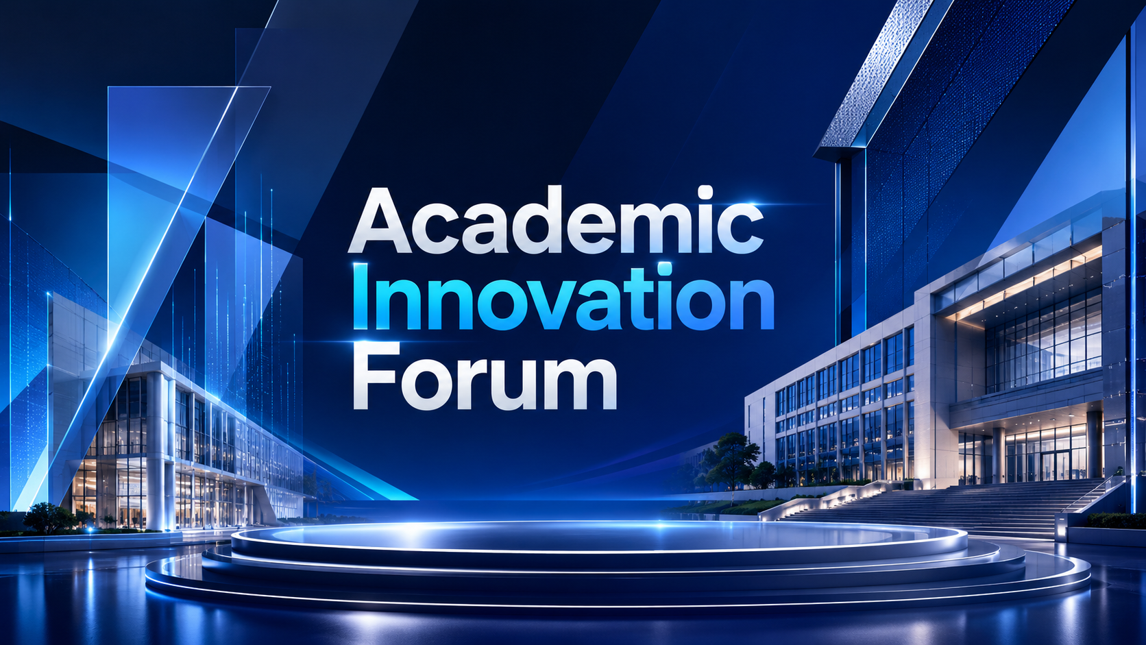 Academic Innovation Forum